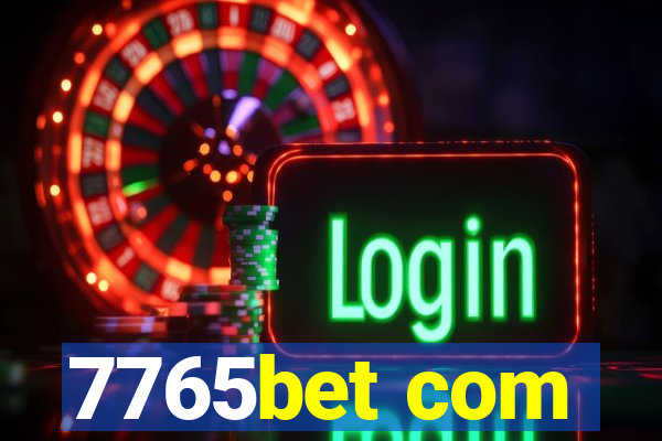 7765bet com